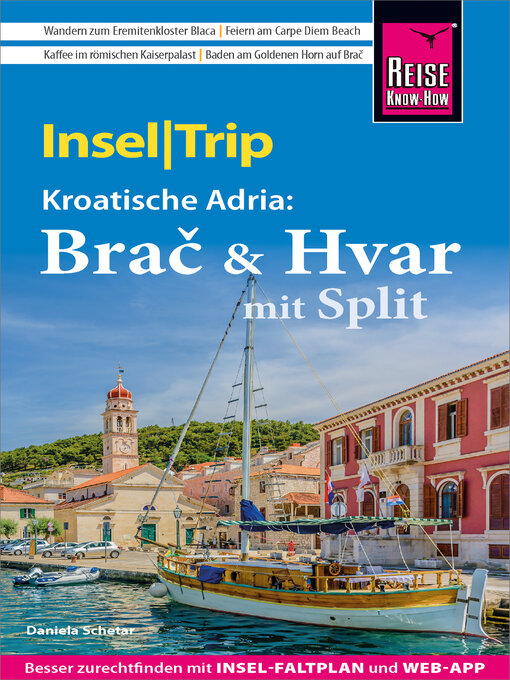 Title details for Reise Know-How InselTrip Brač & Hvar mit Split by Daniela Schetar - Available